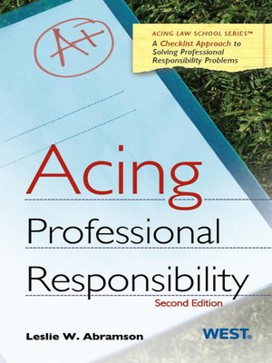 cover image of Abramson's Acing Professional Responsibility